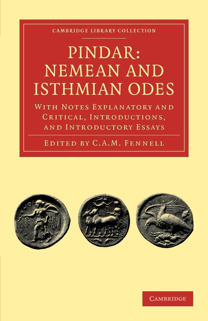 Cover: 9781108030038 | Pindar | Nemean and Isthmian Odes | C. A. M. Fennell | Taschenbuch