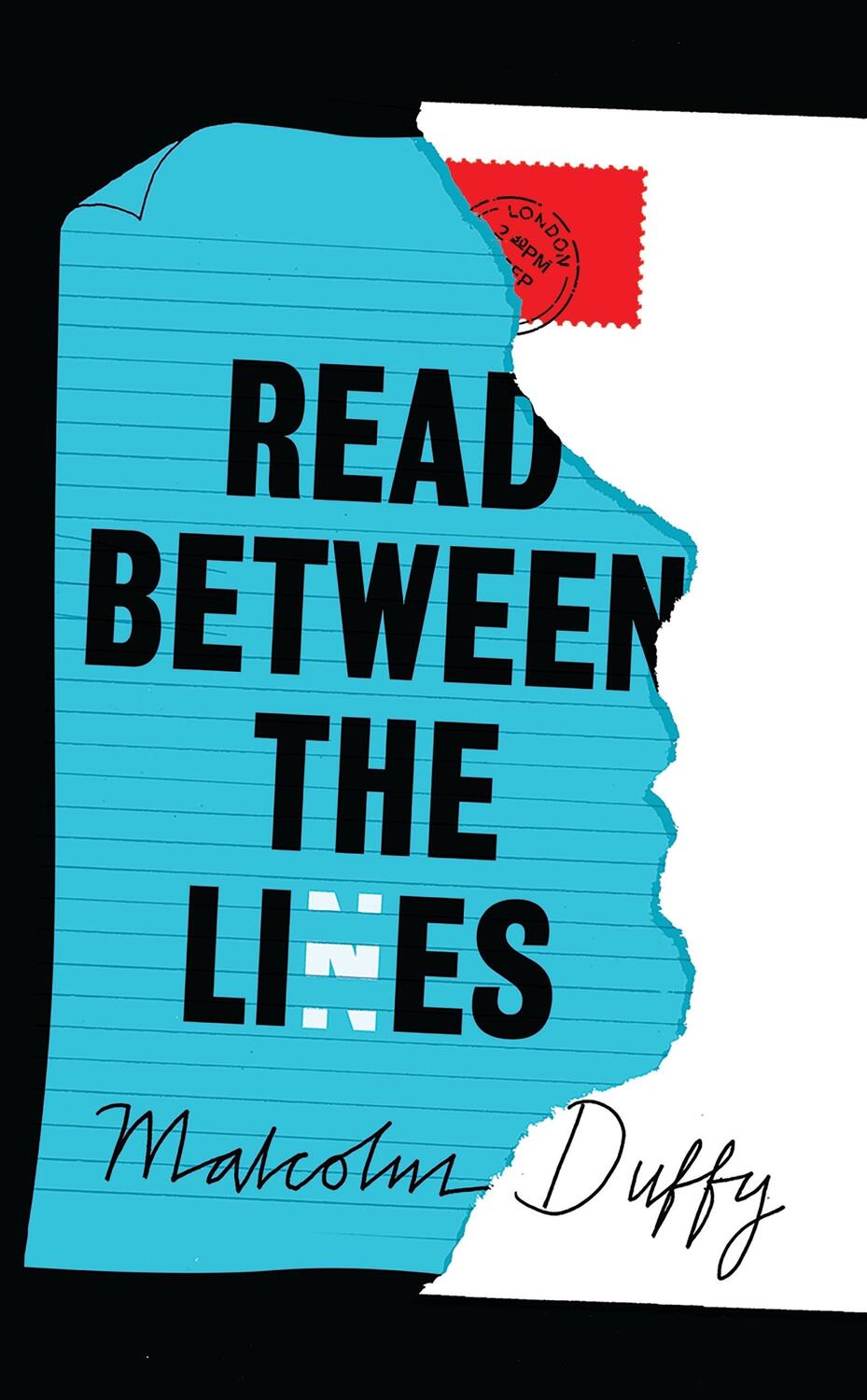 Cover: 9781800241718 | Read Between the Lies | Malcolm Duffy | Taschenbuch | Englisch | 2023