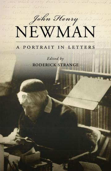 Cover: 9780198779285 | John Henry Newman | A Portrait in Letters | Roderick Strange | Buch