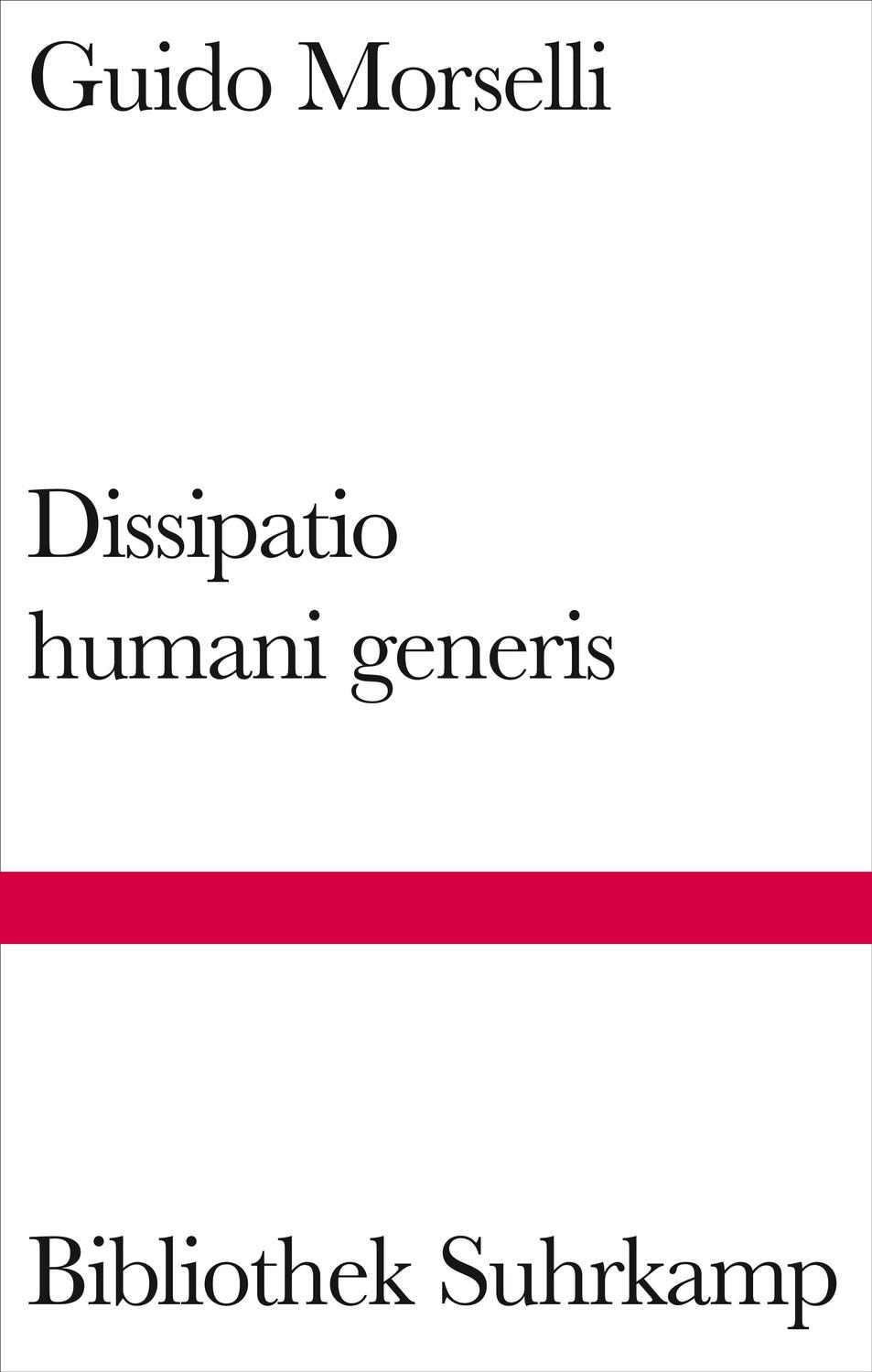 Cover: 9783518225295 | Dissipatio humani generis | Roman | Guido Morselli | Buch | Deutsch