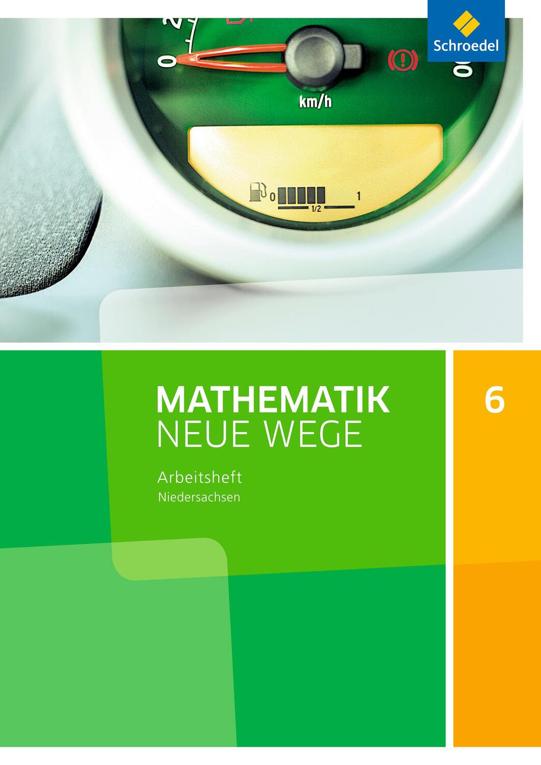 Cover: 9783507886407 | Mathematik Neue Wege SI 6. Arbeitsheft. G9. Niedersachsen | Broschüre