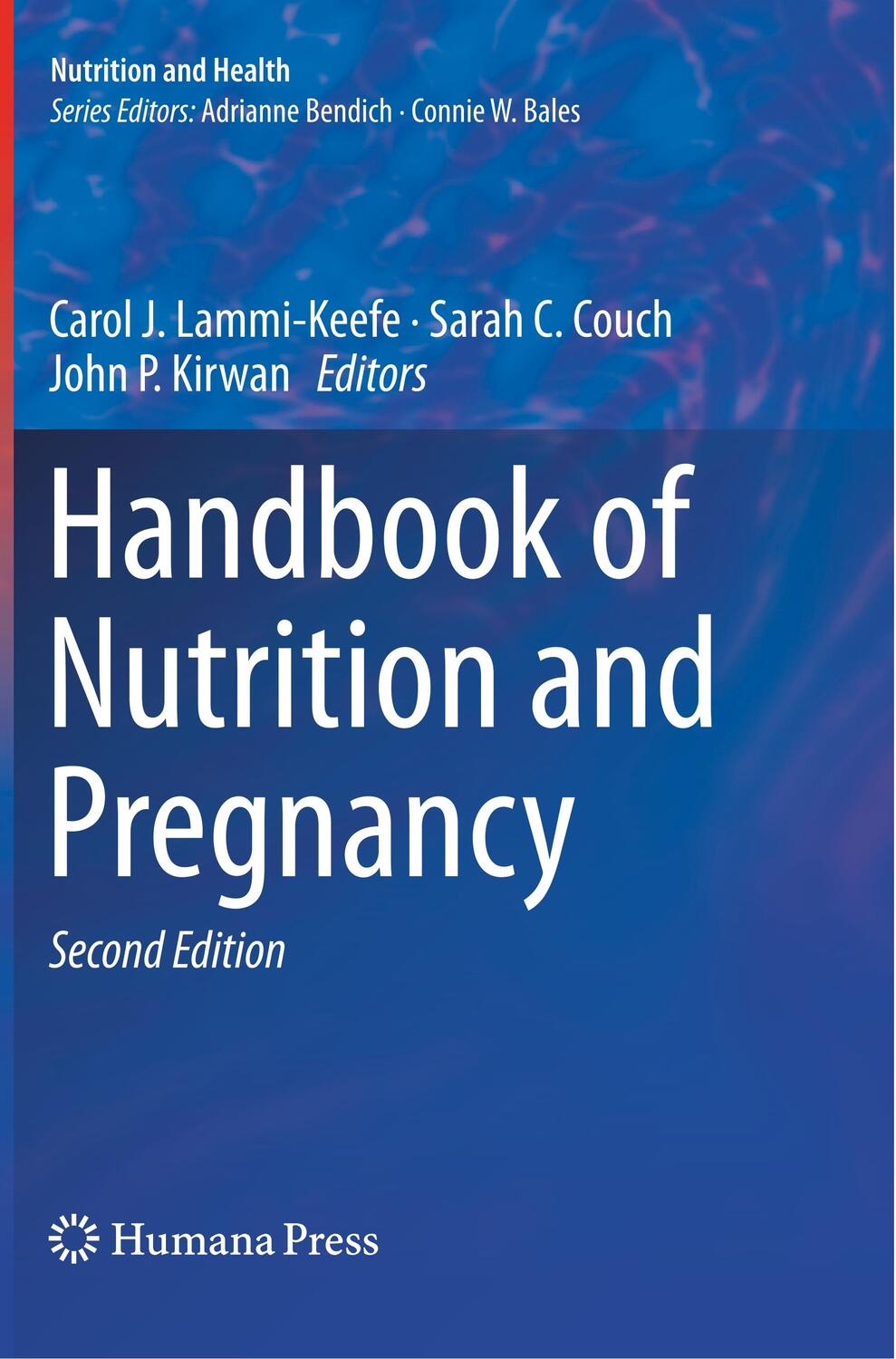 Cover: 9783030081492 | Handbook of Nutrition and Pregnancy | Carol J. Lammi-Keefe (u. a.)