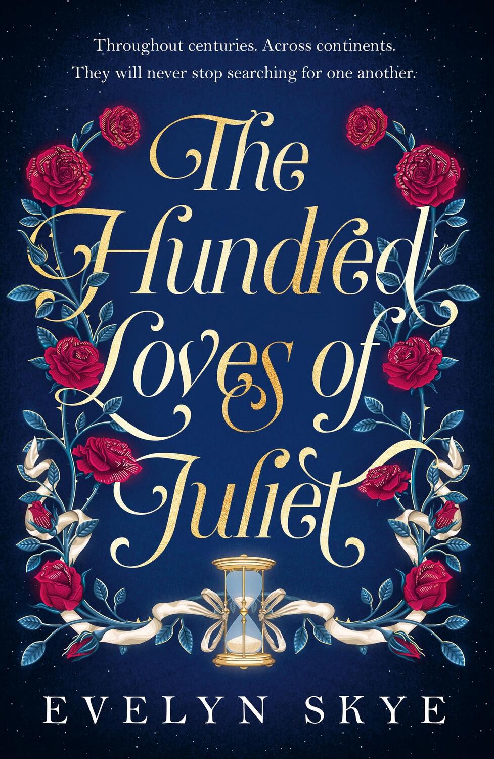 Cover: 9781035400324 | The Hundred Loves of Juliet | Evelyn Skye | Buch | Gebunden | Englisch