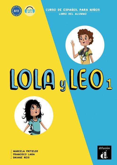 Cover: 9788416347698 | Lola y Leo 1 - Libro del alumno (A1.1) | Daiane Reis (u. a.) | Buch