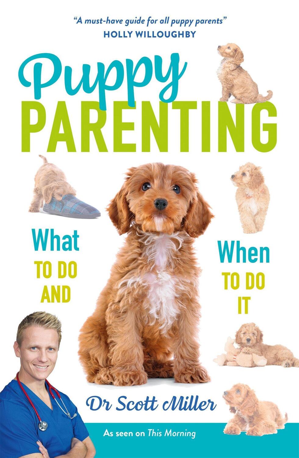 Cover: 9781788403764 | Puppy Parenting | Dr. Scott Miller | Taschenbuch | Englisch | 2022