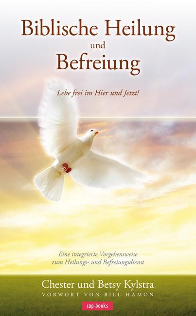 Cover: 9783867731126 | Biblische Heilung und Befreiung | Chester Kystra (u. a.) | Taschenbuch