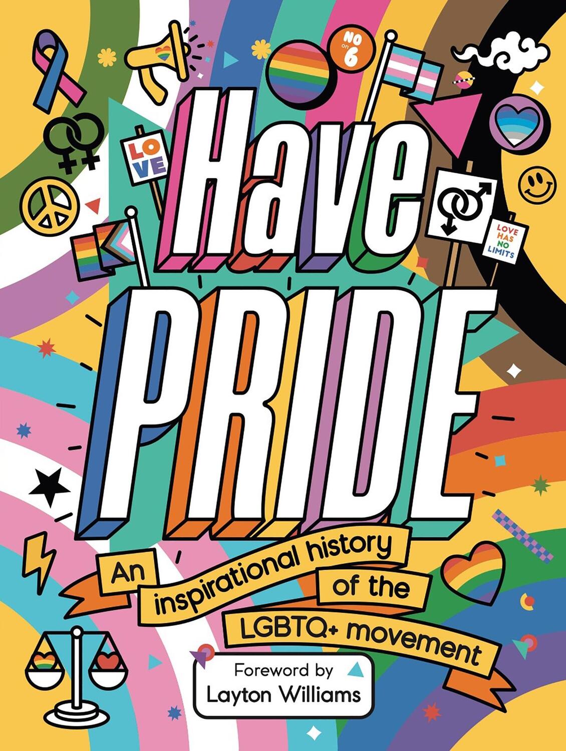 Cover: 9781783127016 | Have Pride | An inspirational history of the LGBTQ+ movement | Buch