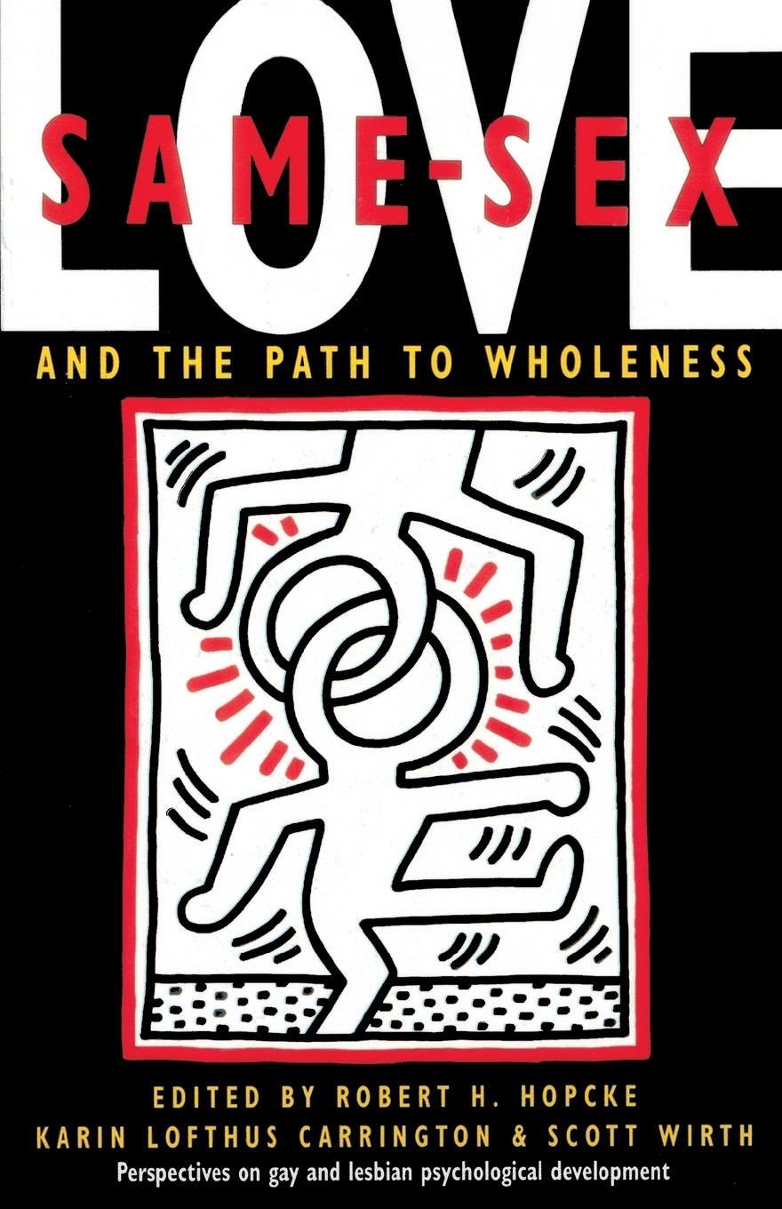Cover: 9780877736516 | Same-Sex Love | And the Path to Wholeness | Robert H. Hopcke | Buch