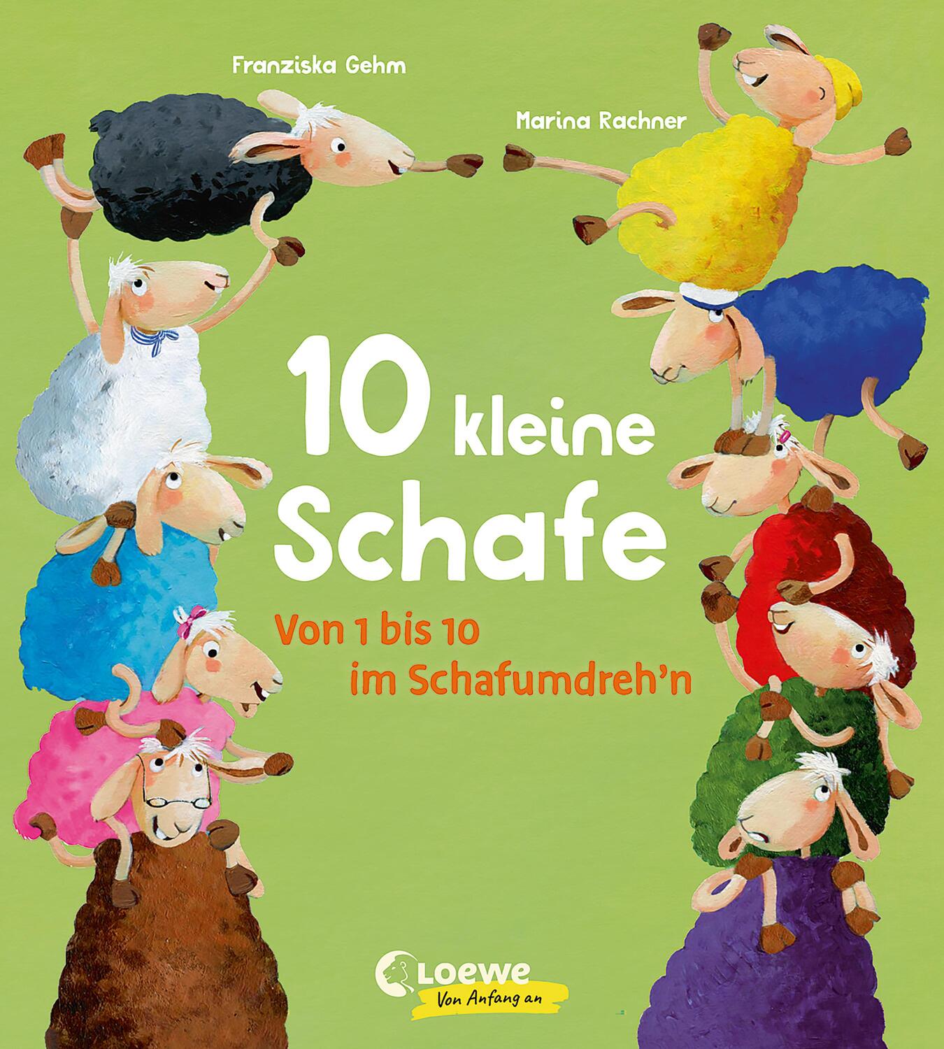 Cover: 9783743212510 | 10 kleine Schafe | Franziska Gehm | Buch | Deutsch | 2022 | Loewe