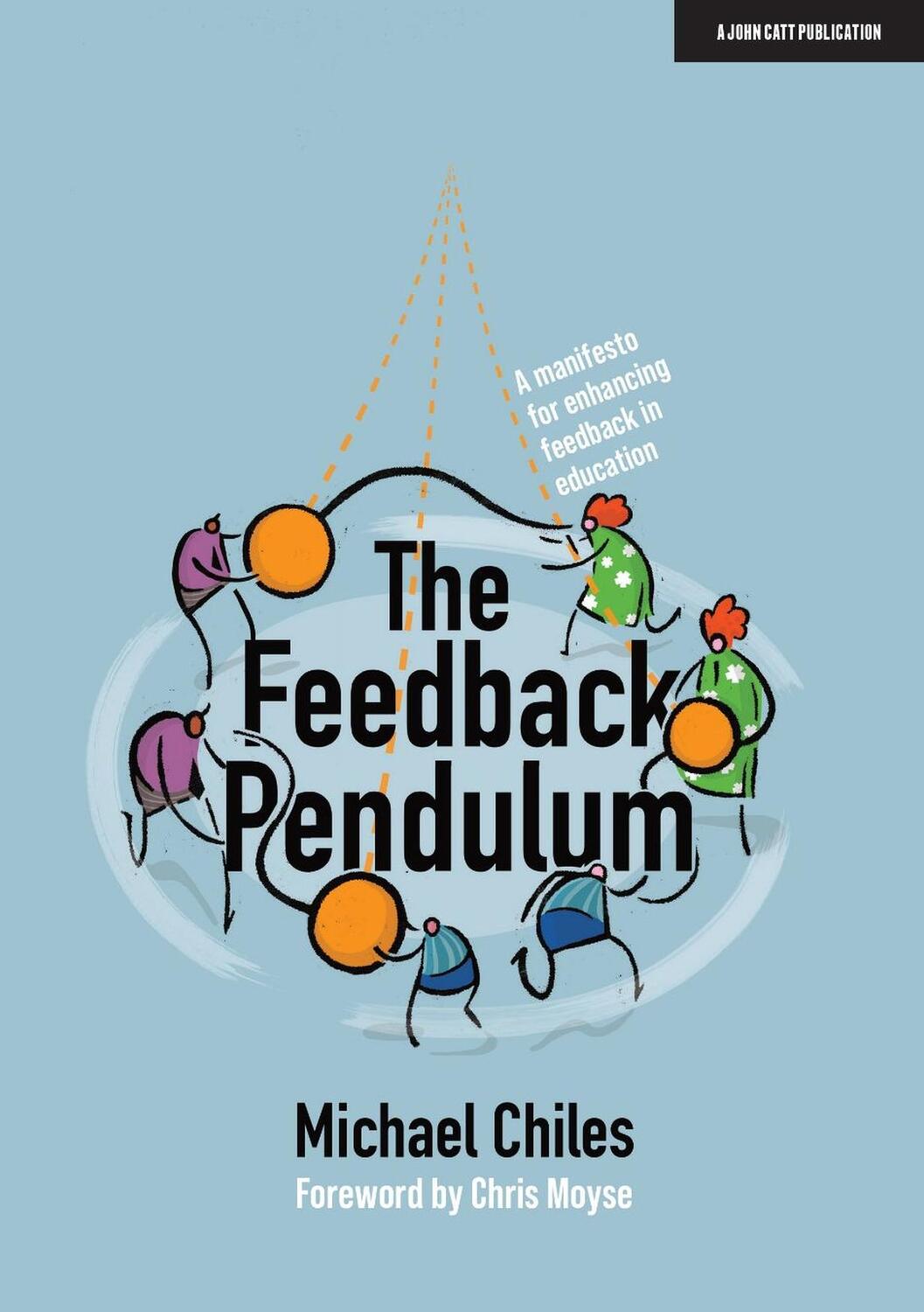 Cover: 9781913622190 | The Feedback Pendulum | Michael Chiles | Taschenbuch | Englisch | 2020