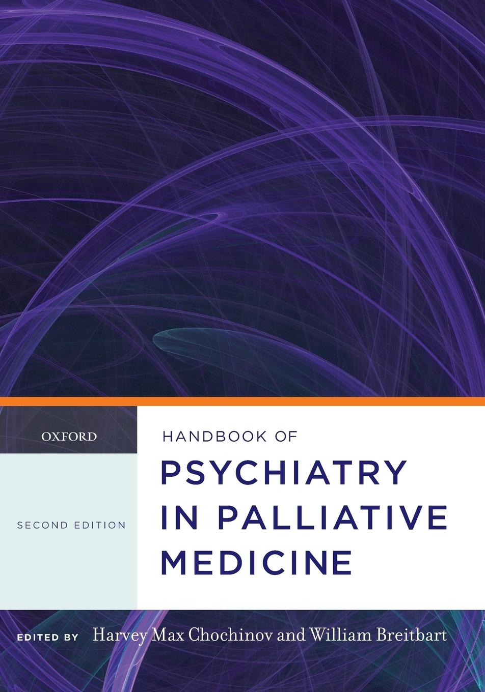 Cover: 9780199862863 | Handbook of Psychiatry in Palliative Medicine | Chochinov (u. a.)