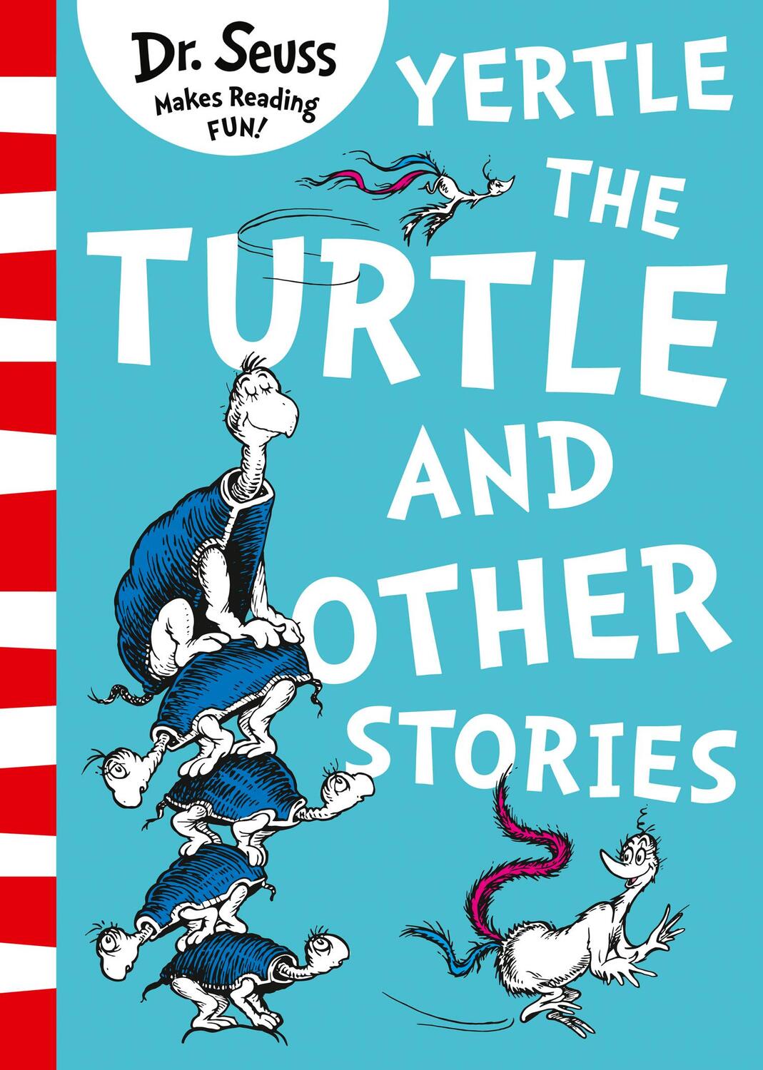Cover: 9780008240035 | Yertle the Turtle and Other Stories | Dr. Seuss | Taschenbuch | 2017