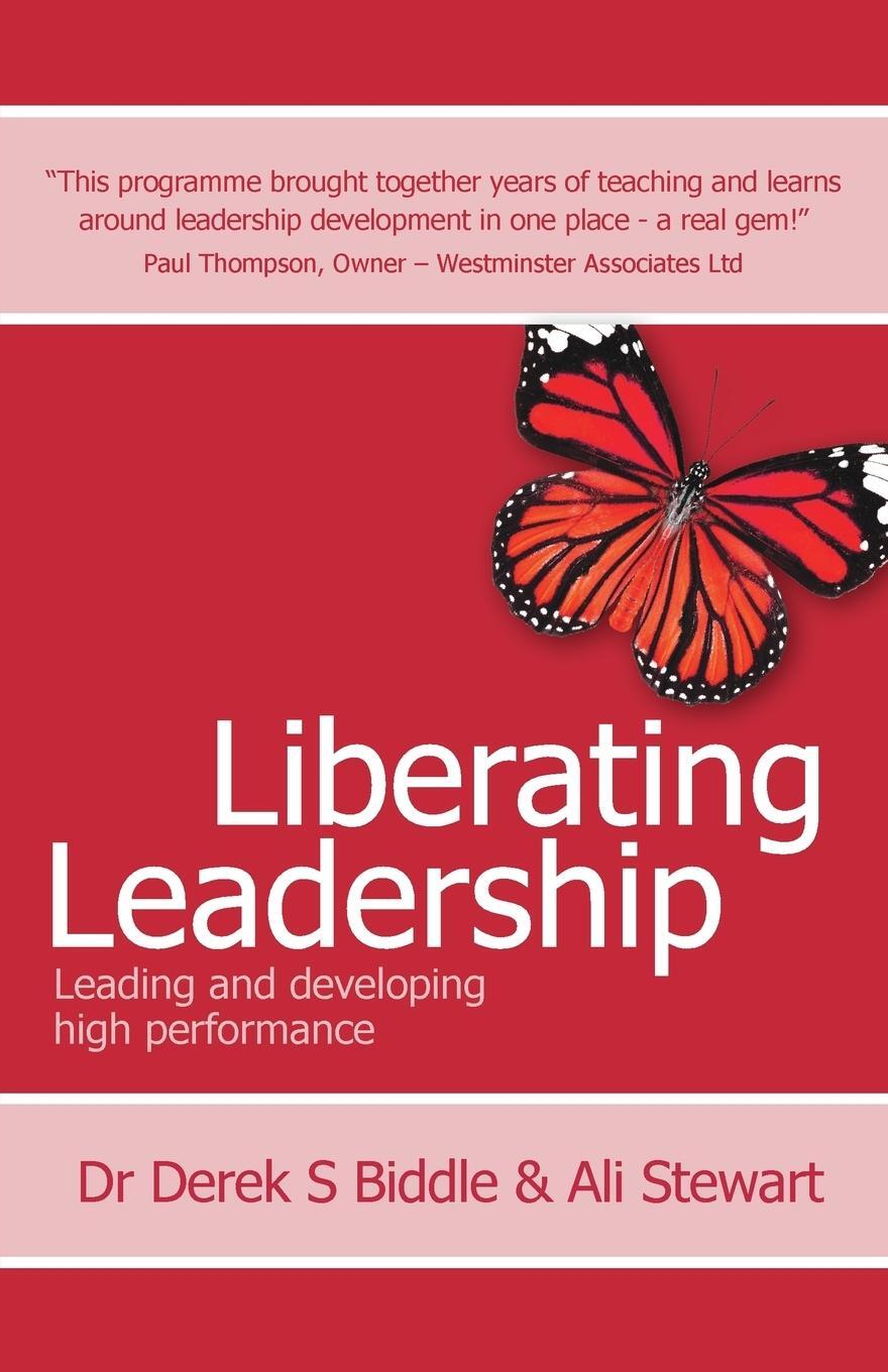 Cover: 9781781331262 | Liberating Leadership - Leading and developing high performance | Buch