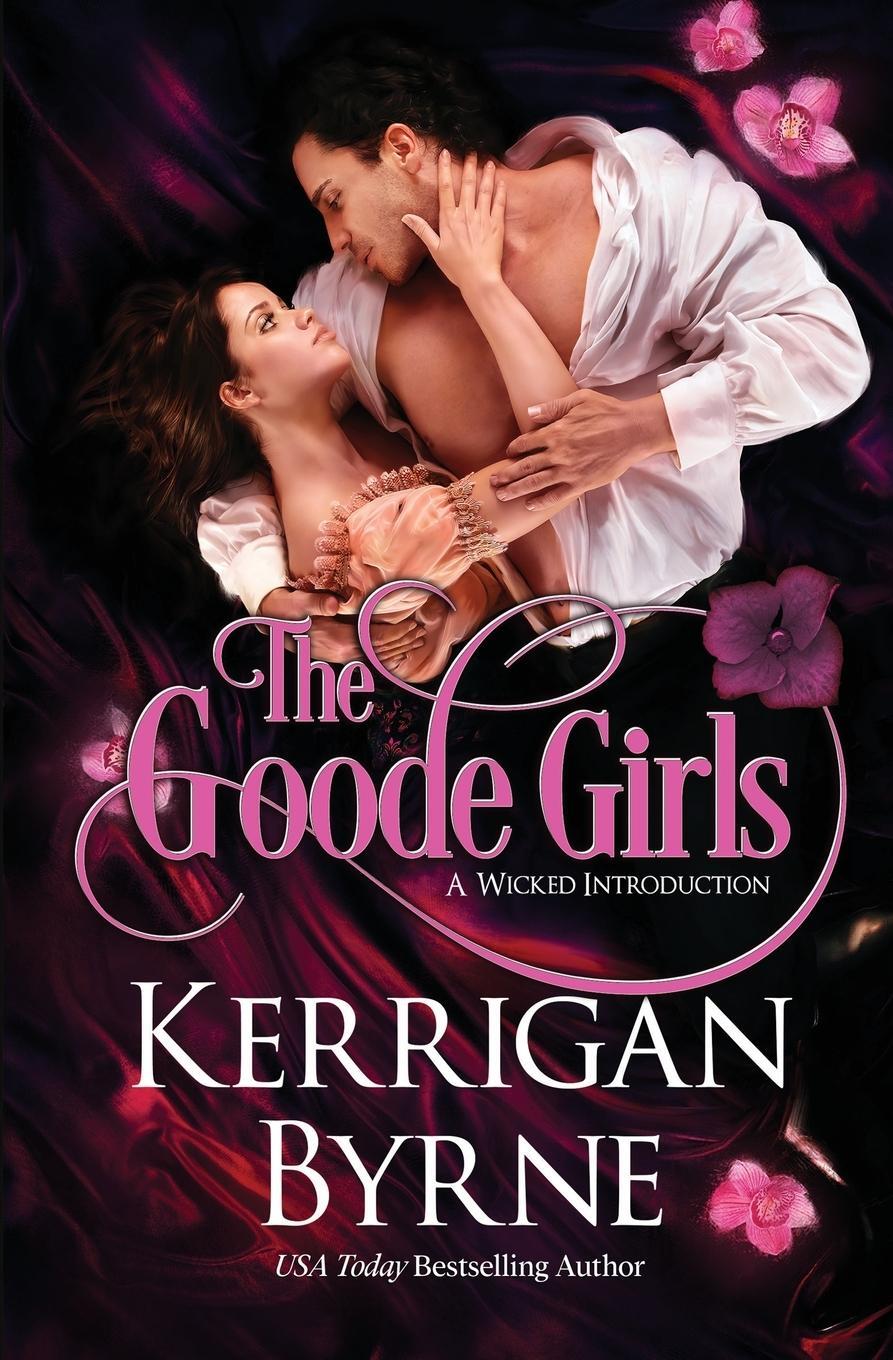 Cover: 9781648391958 | The Goode Girls | Kerrigan Byrne | Taschenbuch | Paperback | Englisch