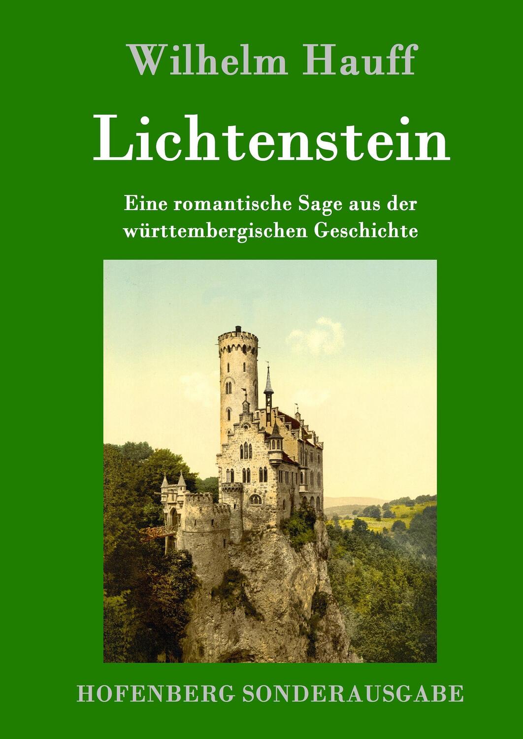 Cover: 9783843091268 | Lichtenstein | Wilhelm Hauff | Buch | HC runder Rücken kaschiert