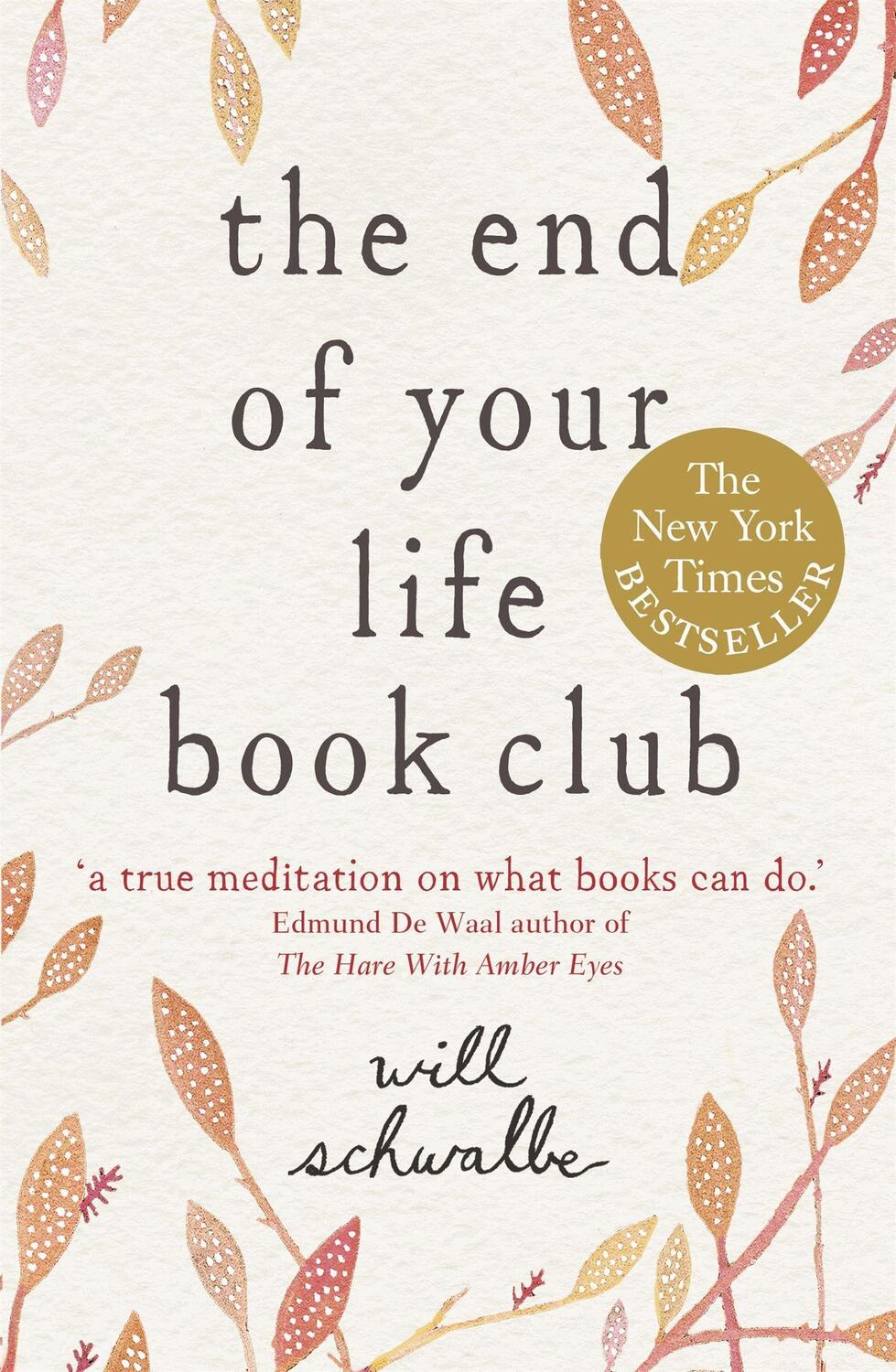 Cover: 9781444706383 | The End of Your Life Book Club | Will Schwalbe | Taschenbuch | 2013