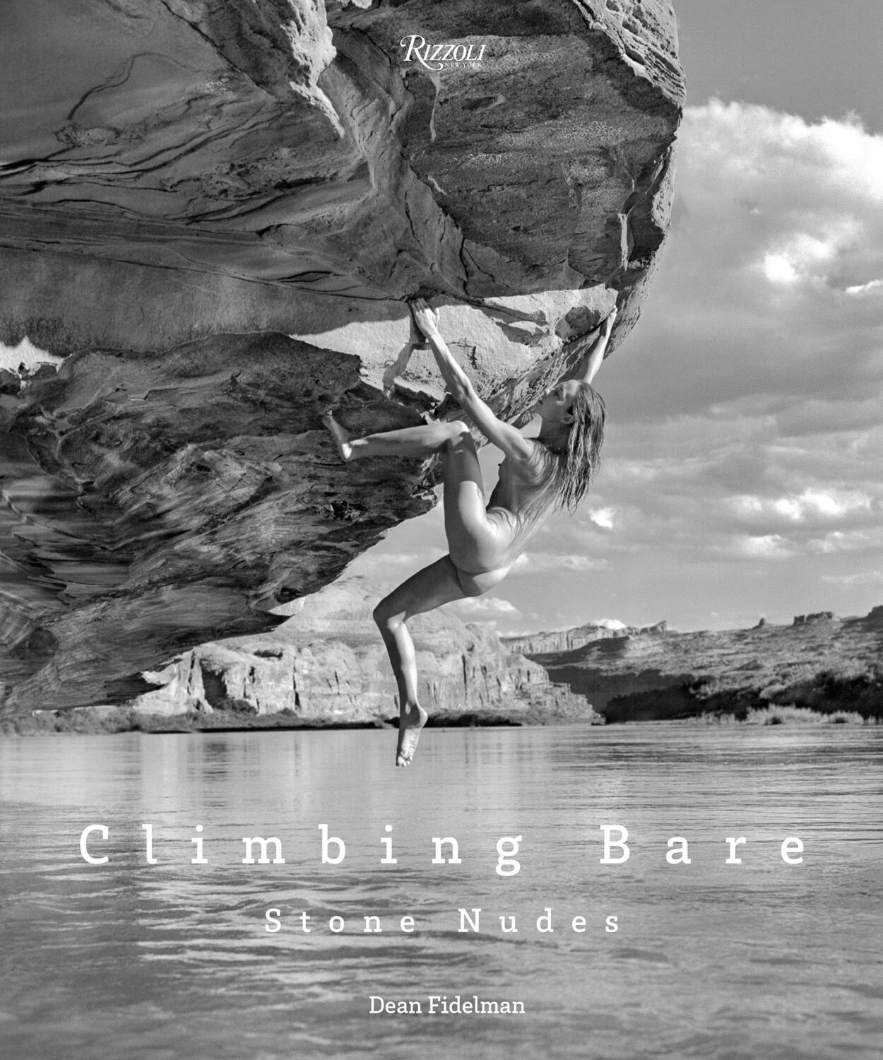Cover: 9780847867844 | Stone Nudes | Climbing Bare | Dean Fidelman (u. a.) | Buch | Englisch