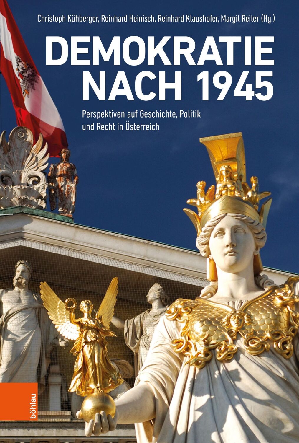 Cover: 9783205215967 | Demokratie nach 1945 | Christoph Kühberger (u. a.) | Buch | 276 S.