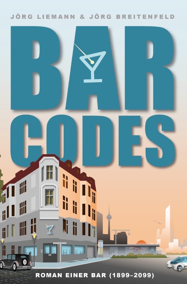 Cover: 9783750265578 | Bar Codes | Roman einer Bar (mit 50 Cocktailrezepten im Anhang) | Buch