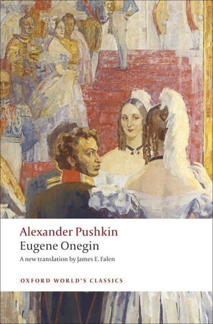 Cover: 9780199538645 | Eugene Onegin | A Novel in Verse | Alexander Pushkin | Taschenbuch