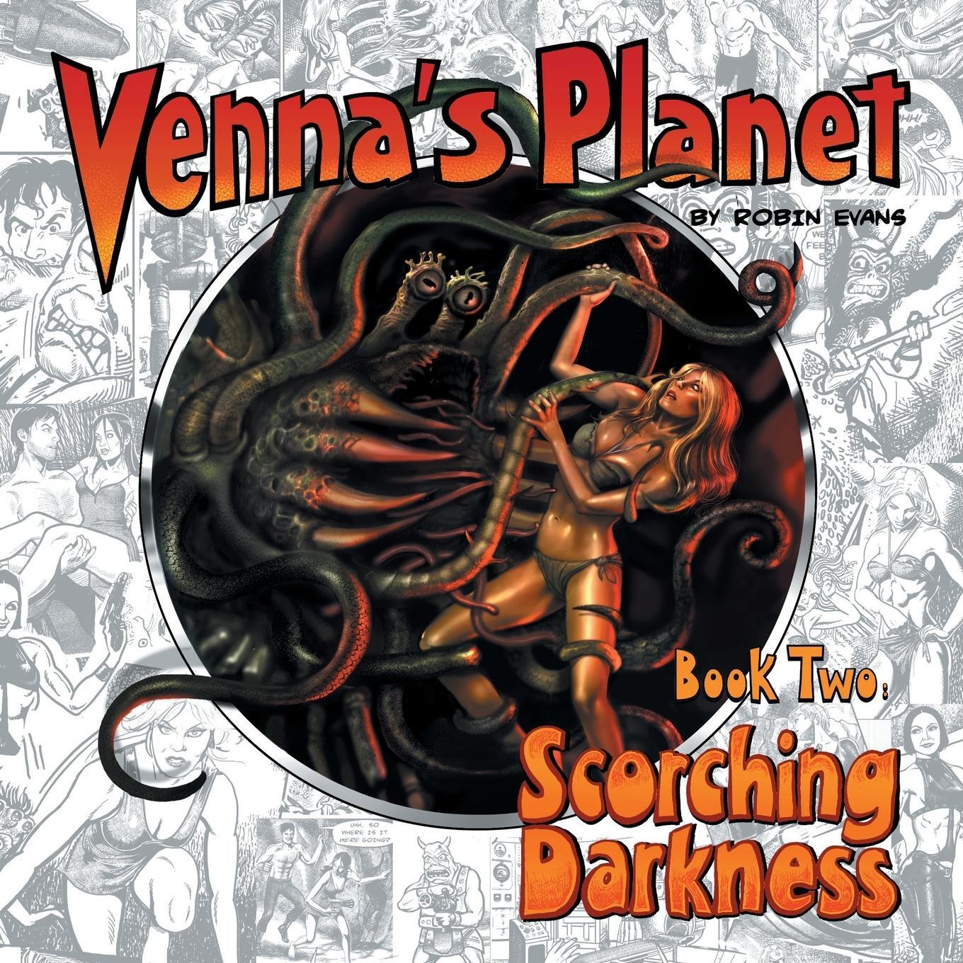 Cover: 9781789821581 | Venna's Planet Book Two | Scorching Darkness | Robin Evans | Buch