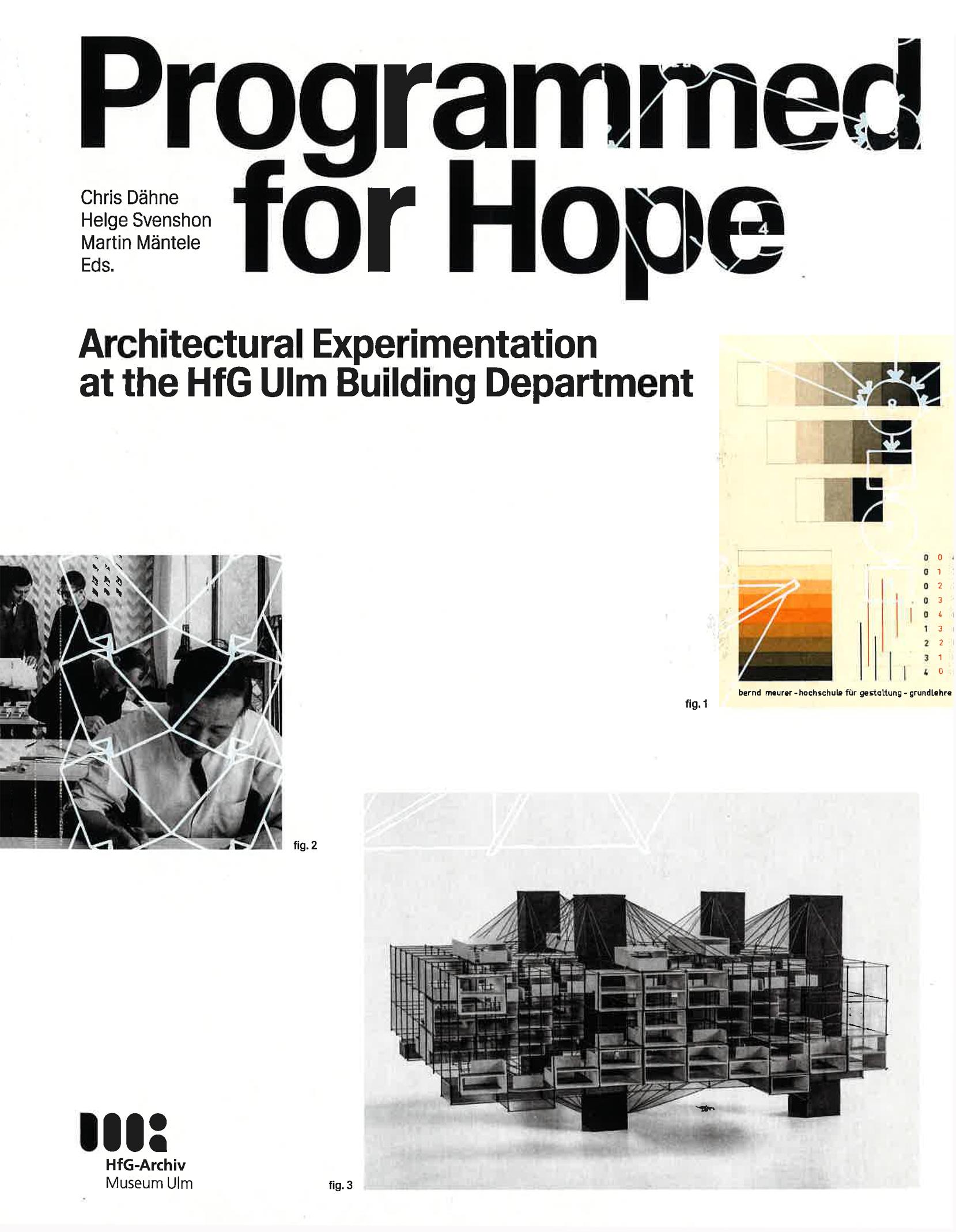 Cover: 9783899864311 | Programmed for Hope | Architectural Experiments at the HfG Ulm | Buch