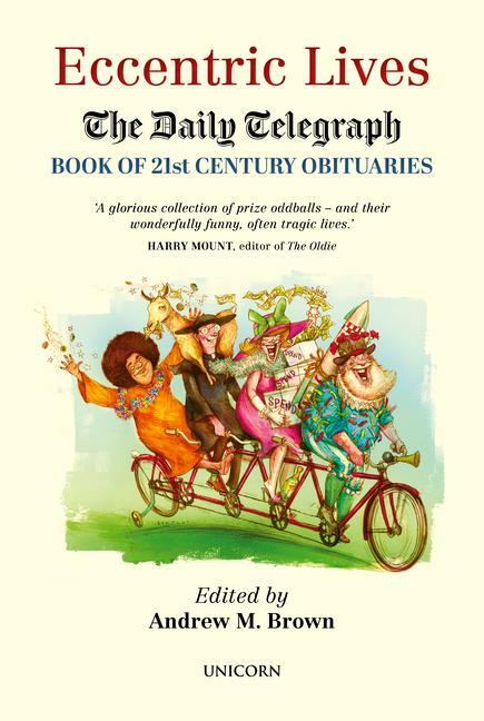 Cover: 9781914414879 | Eccentric Lives | The Daily Telegraph Book of 21st Century Obituaries