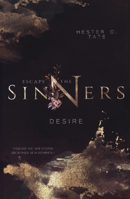 Cover: 9783966984706 | Escape The Sinners | Desire | Hester O. Tate | Taschenbuch | 328 S.