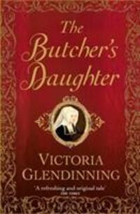 Cover: 9780715652923 | The Butcher's Daughter | Victoria Glendinning | Taschenbuch | 320 S.