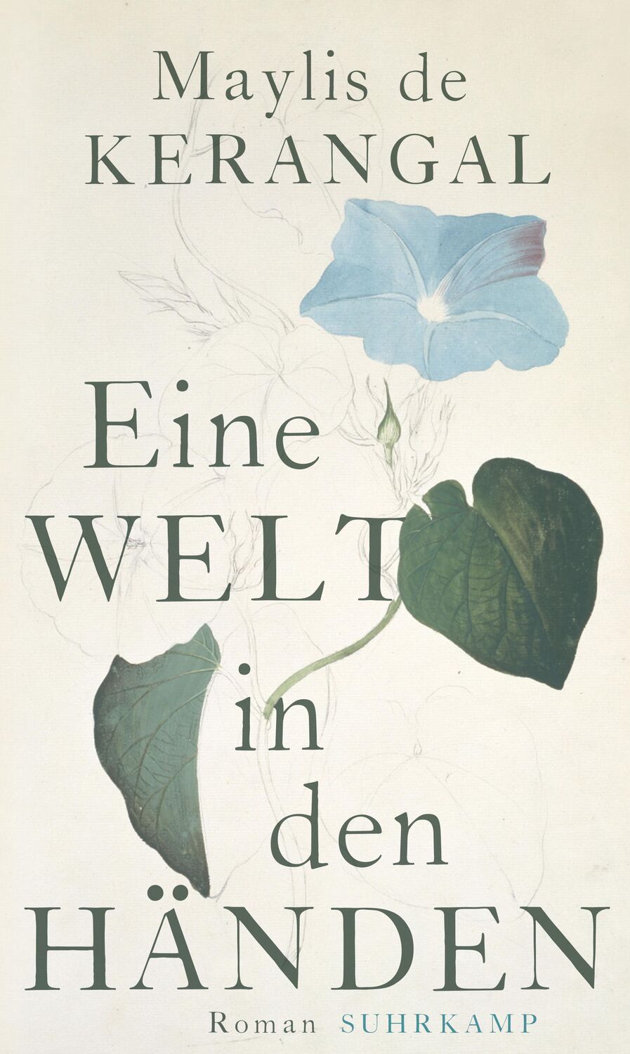 Cover: 9783518428573 | Eine Welt in den Händen | Roman | Maylis De Kerangal | Buch | Deutsch