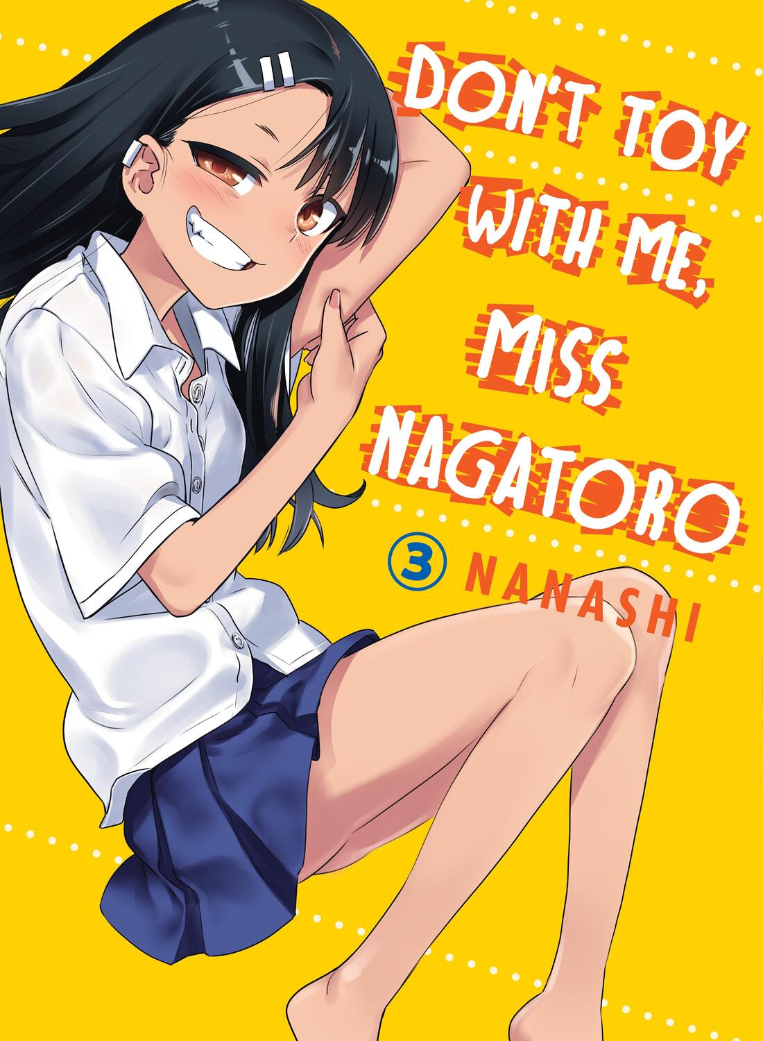 Cover: 9781949980103 | Don't Toy With Me, Miss Nagatoro 03 | Nanashi | Taschenbuch | Englisch