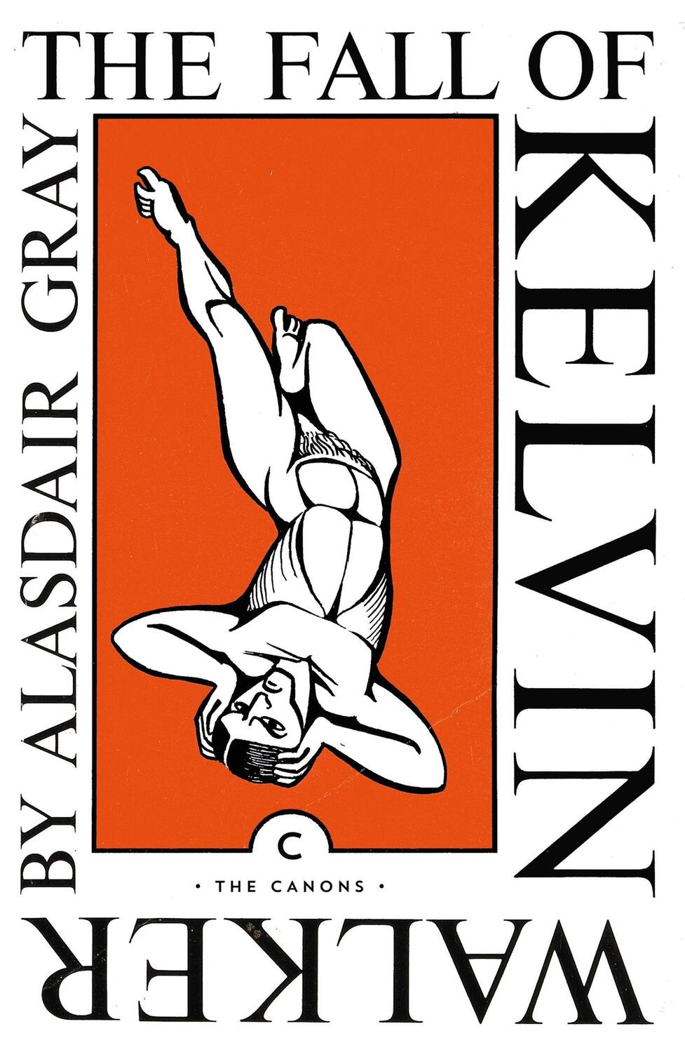 Cover: 9781838853853 | The Fall of Kelvin Walker | Alasdair Gray | Taschenbuch | Canons
