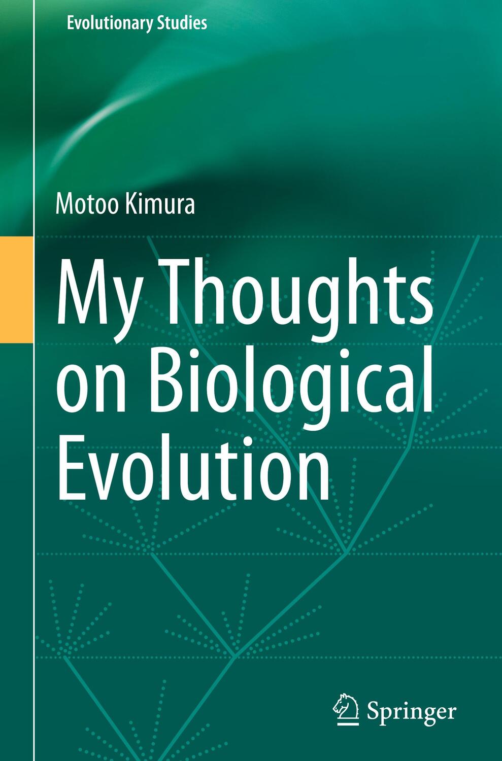 Cover: 9789811561641 | My Thoughts on Biological Evolution | Motoo Kimura | Buch | xii | 2020