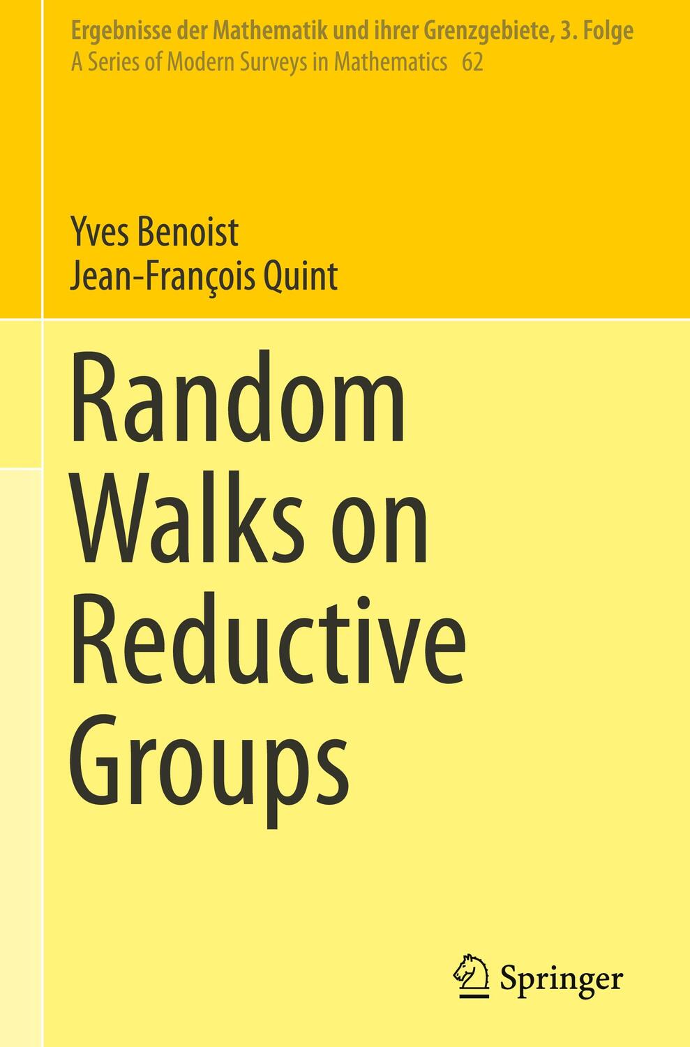 Cover: 9783319477190 | Random Walks on Reductive Groups | Jean-François Quint (u. a.) | Buch