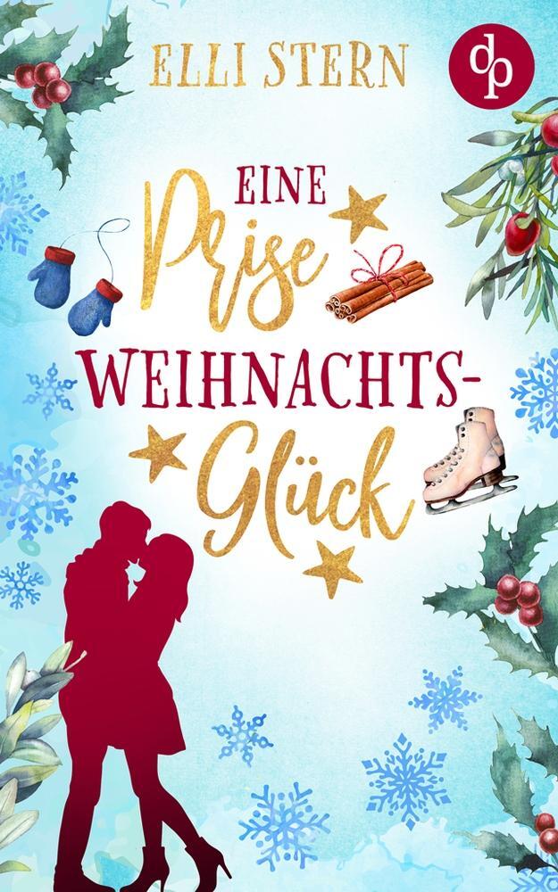 Cover: 9783986374204 | Eine Prise Weihnachtsglück | Elli Stern | Taschenbuch | Paperback