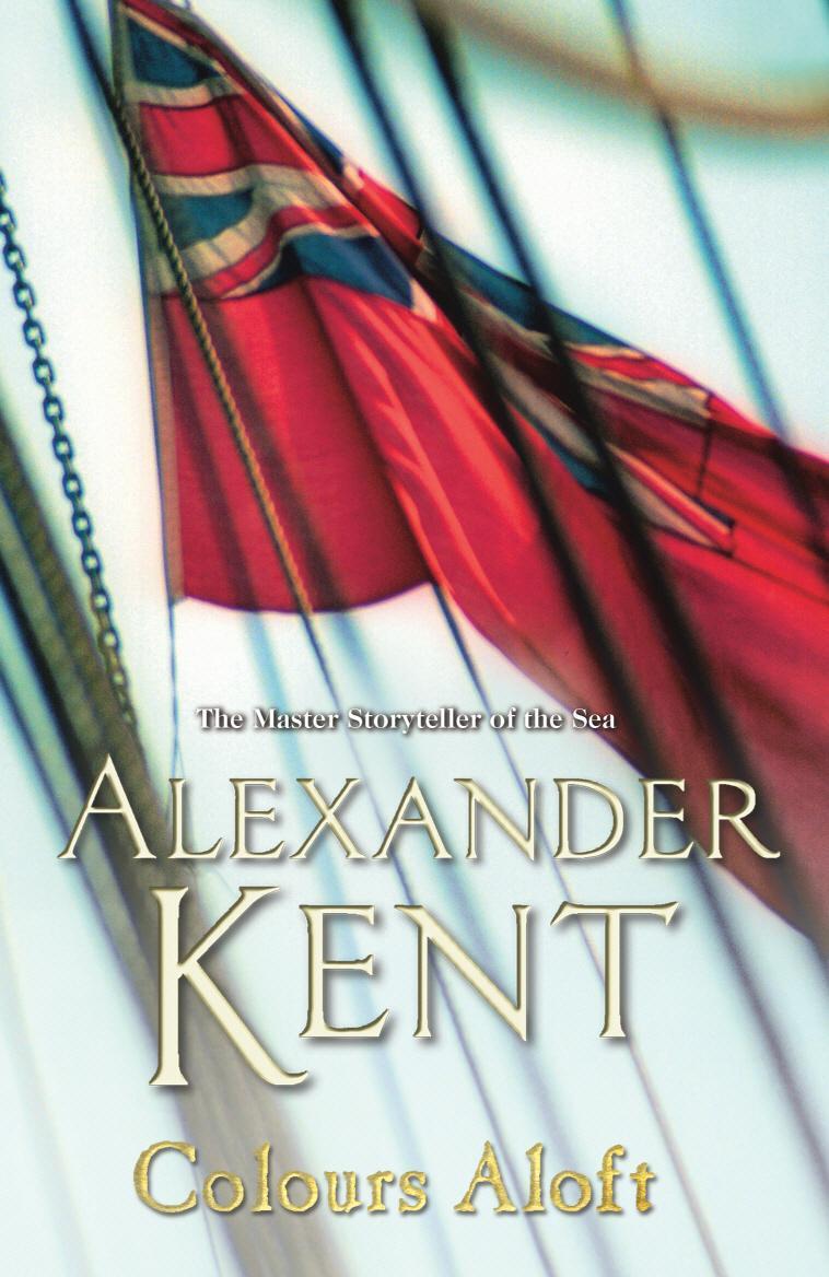 Cover: 9780099591641 | Colours Aloft! | Alexander Kent | Taschenbuch | Englisch | 2014