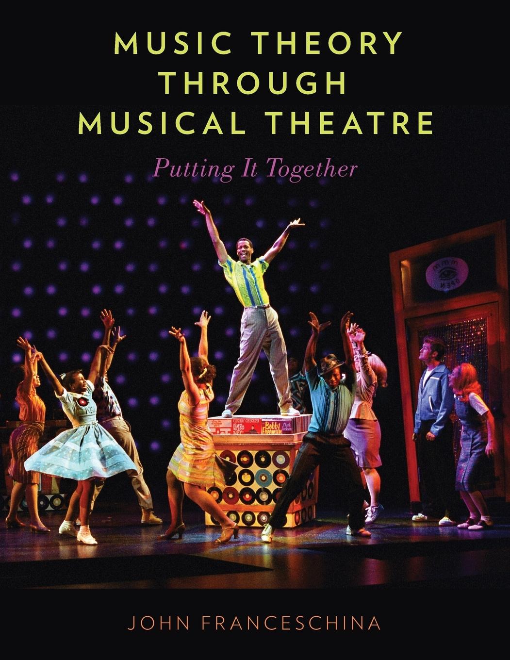 Cover: 9780199999552 | Music Theory Through Musical Theatre | Putting It Together | Buch