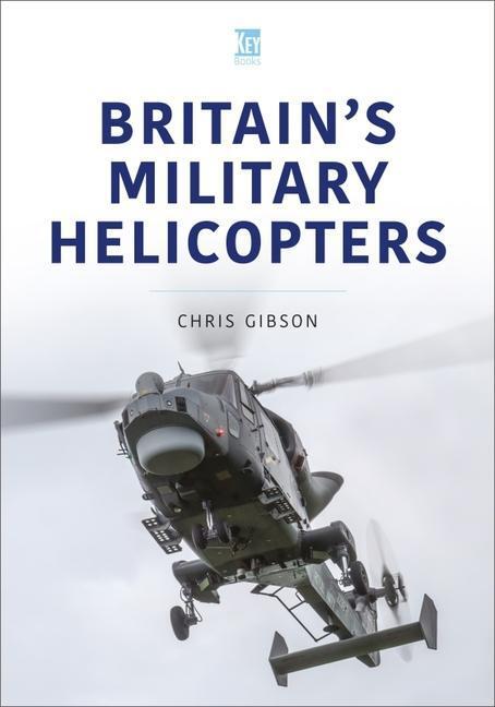 Cover: 9781802820263 | Britain's Military Helicopters | Chris Gibson | Taschenbuch | Englisch