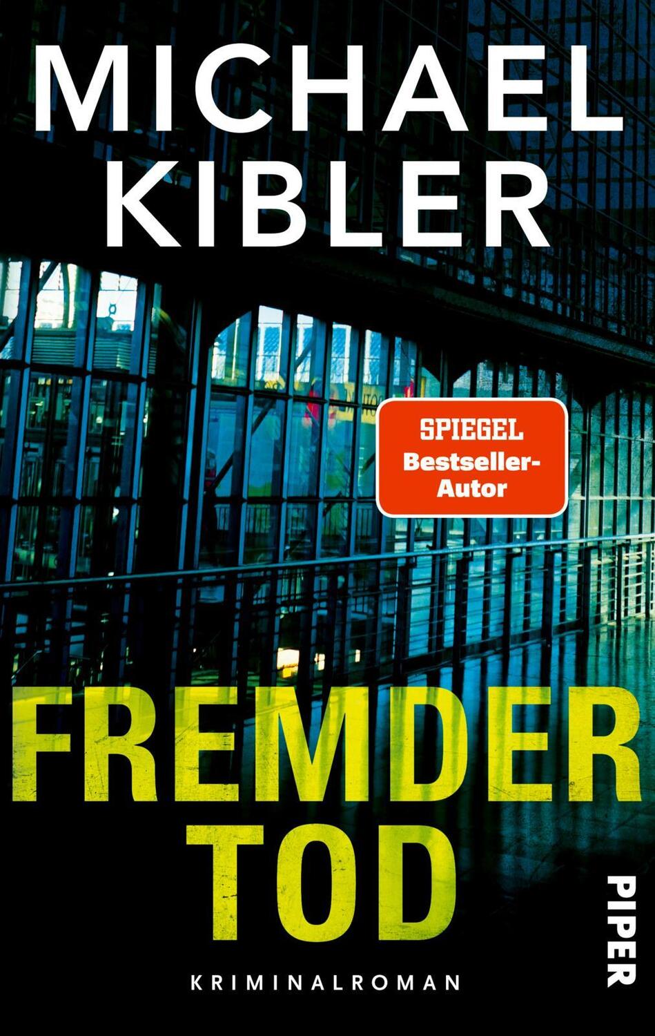 Cover: 9783492062367 | Fremder Tod | Kriminalroman Darmstadt-Krimi | Michael Kibler | Buch