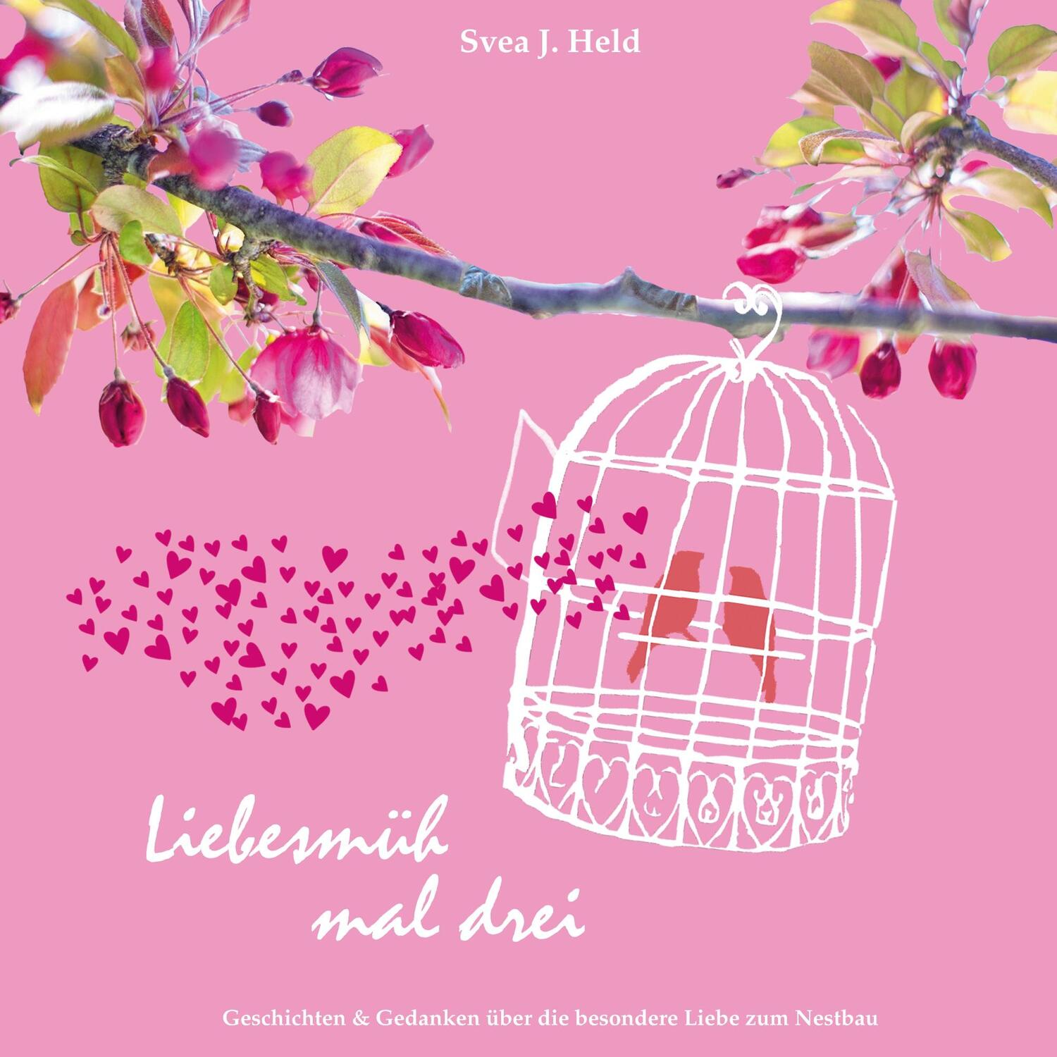 Cover: 9783755742340 | Liebesmüh mal drei | Svea J. Held | Taschenbuch | Books on Demand