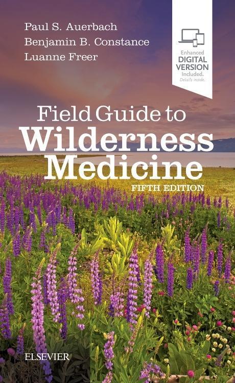 Cover: 9780323597555 | Field Guide to Wilderness Medicine | Paul Auerbach | Taschenbuch