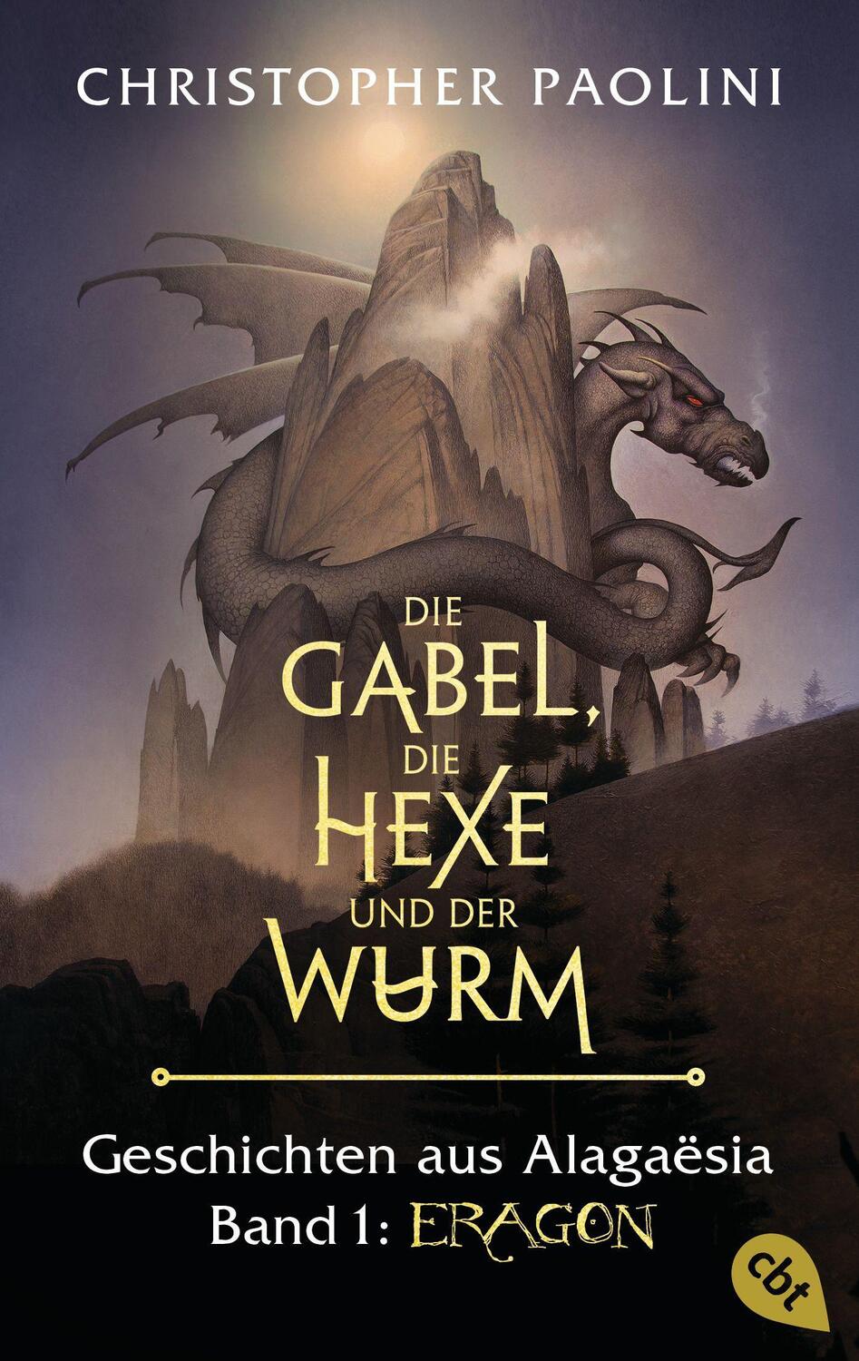 Cover: 9783570313947 | Die Gabel, die Hexe und der Wurm. Geschichten aus Alagaësia. Band...
