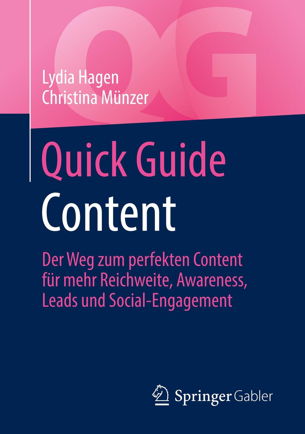 Cover: 9783658235857 | Quick Guide Content | Christina Münzer (u. a.) | Taschenbuch | Deutsch