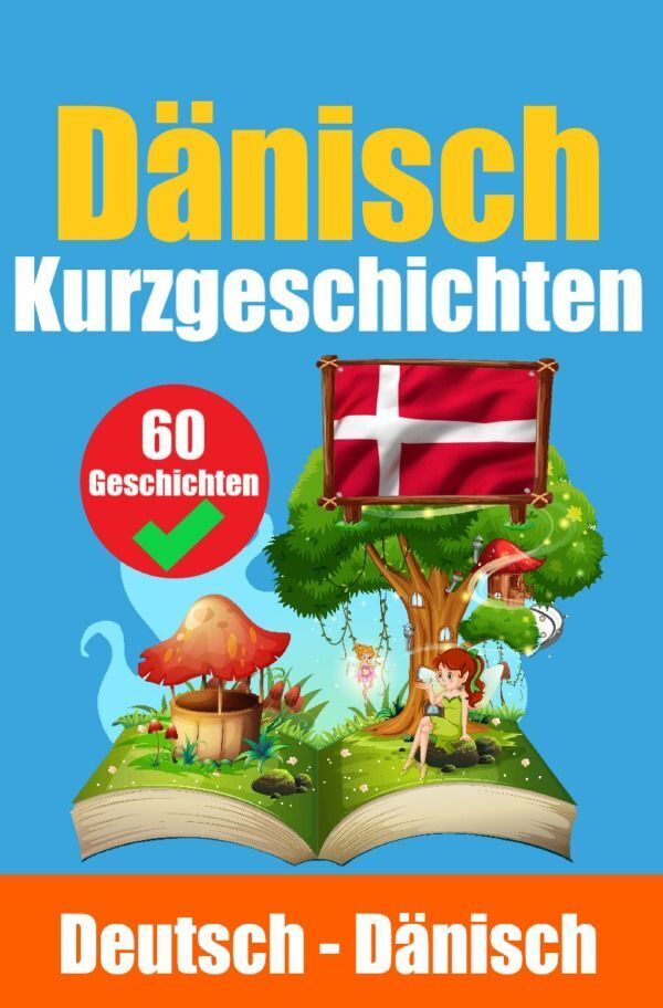 Cover: 9783758426179 | Kurzgeschichten auf Dänisch Dänisch und Deutsch Nebeneinander | Haan