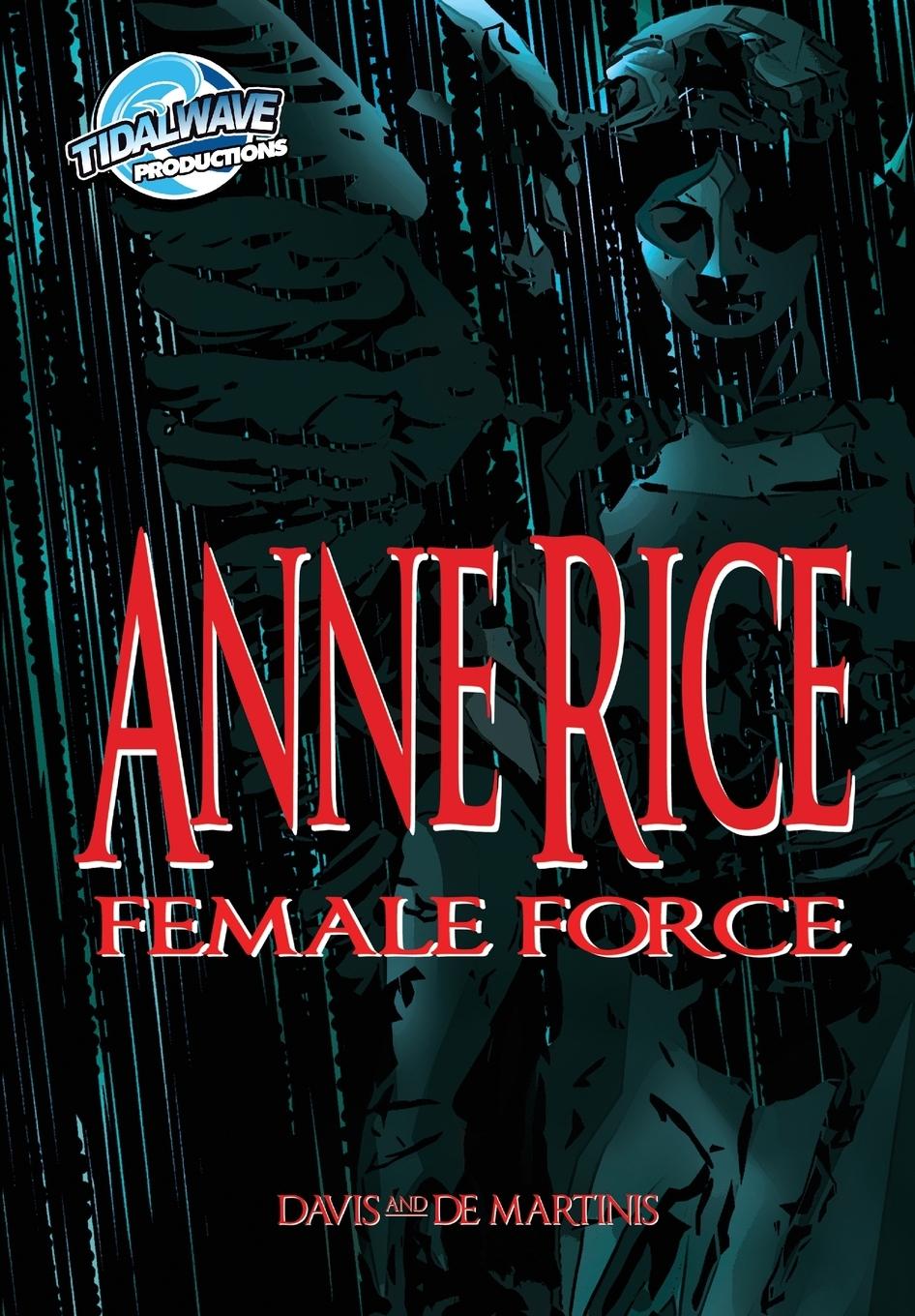 Cover: 9781616239466 | Female Force | Anne Rice | Scott Davis | Taschenbuch | Englisch | 2017