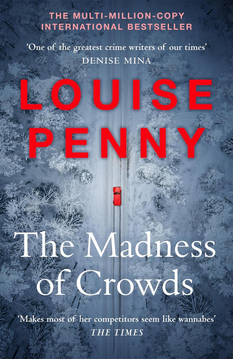 Cover: 9781529379389 | The Madness of Crowds | Chief Inspector Gamache Novel Book 17 | Penny