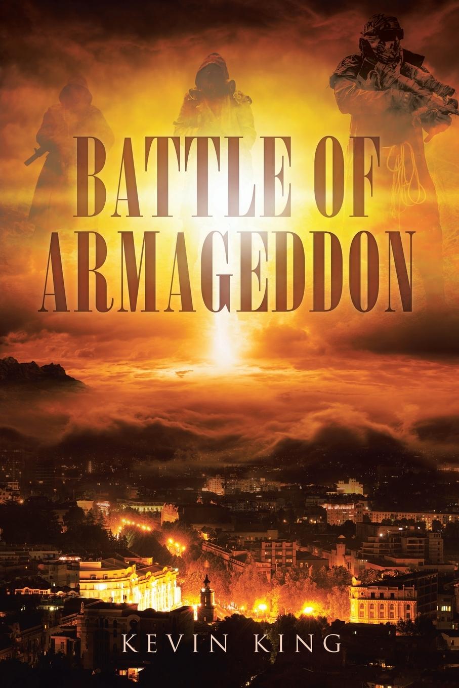 Cover: 9781641149211 | Battle of Armageddon | Kevin King | Taschenbuch | Englisch | 2018