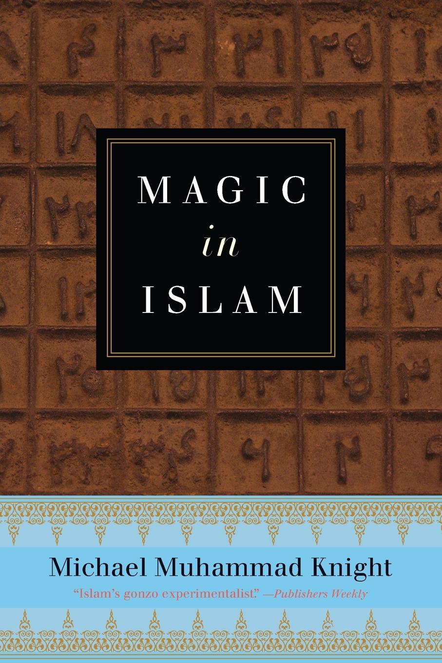 Cover: 9780399176708 | Magic In Islam | Michael Muhammad Knight | Taschenbuch | Englisch