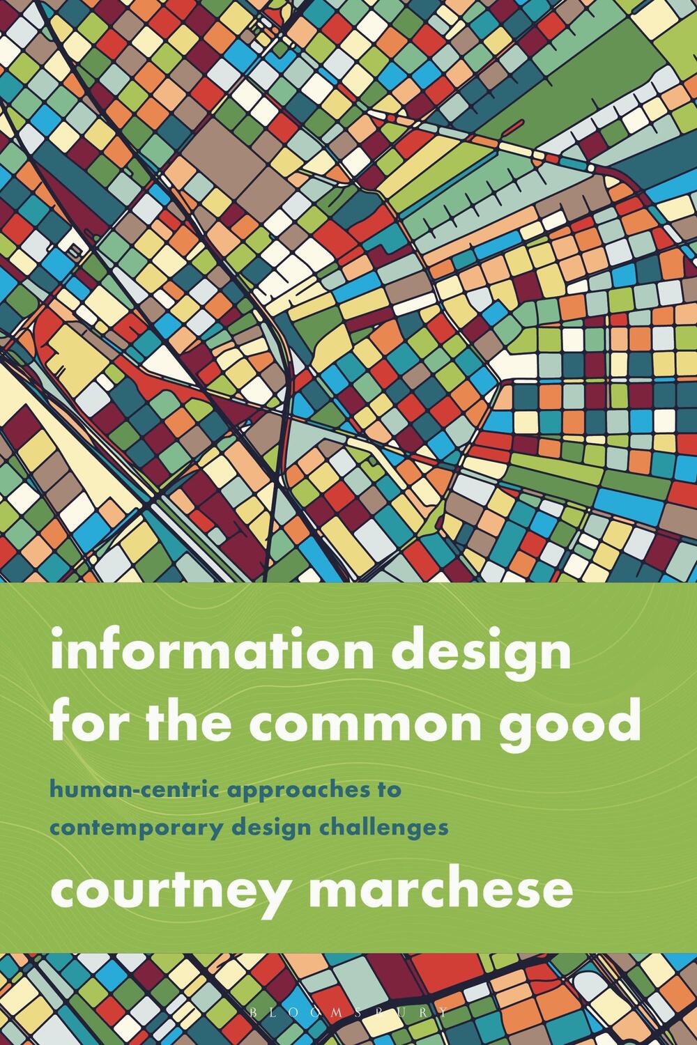 Cover: 9781350117266 | Information Design for the Common Good | Courtney Marchese | Buch