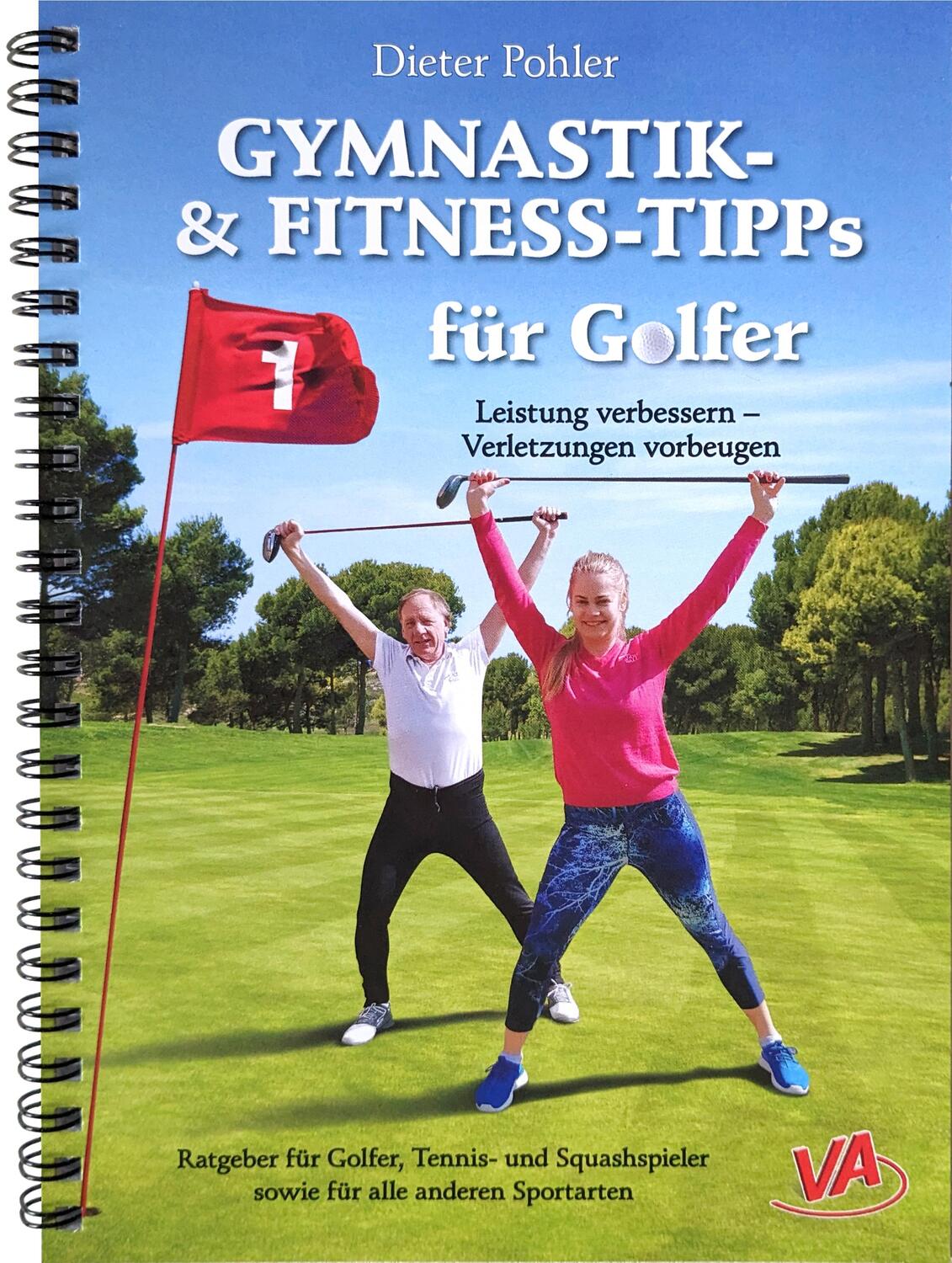 Cover: 9783944824901 | GYMNASTIK- und FITNESS-TIPPS für GOLFER | Dieter Pohler | Taschenbuch